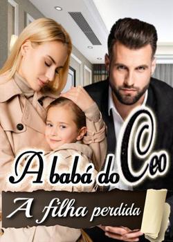 A babá do CEO - A filha perdida