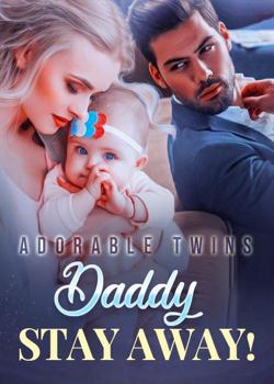 Adorable Twins: Daddy, Stay Away!