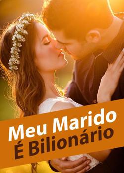 Meu Marido É Bilionário