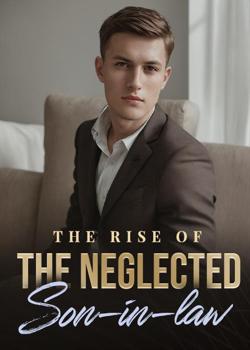 The Rise Of The Neglected Son-in-law by Calhoun Vishik