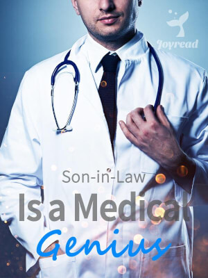 Son-in-Law Is a Medical Genius