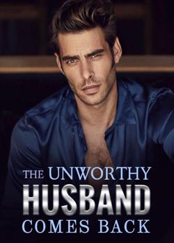 The Unworthy Husband Comes Back by Bill Zerbini