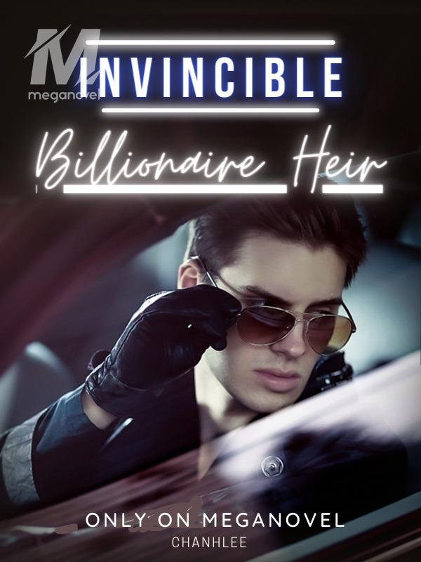 Invincible Billionaire Heir