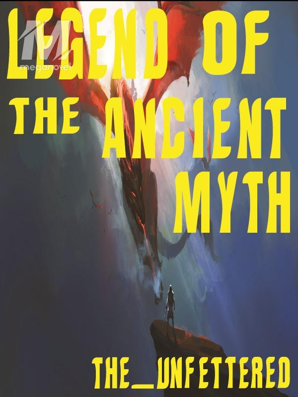 Legend of the Ancient Myth