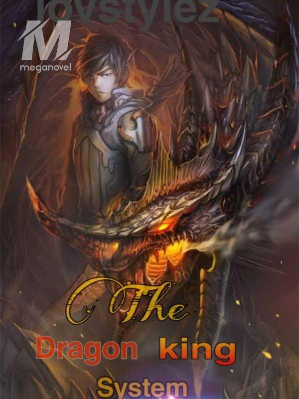 The Dragon King System