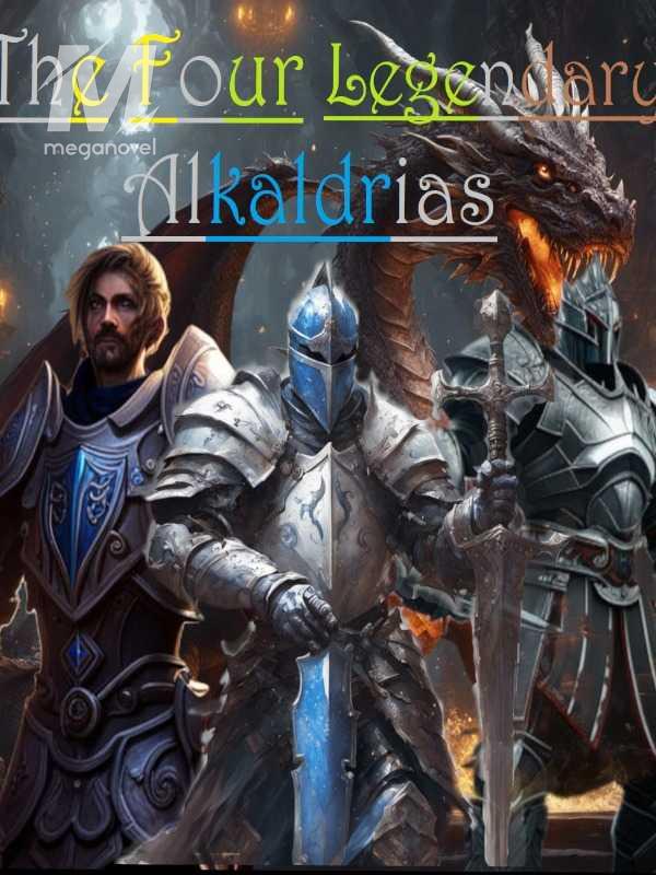 The Four Legendary Alkaldrias