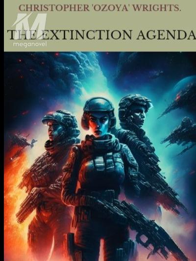 THE EXTINCTION AGENDA
