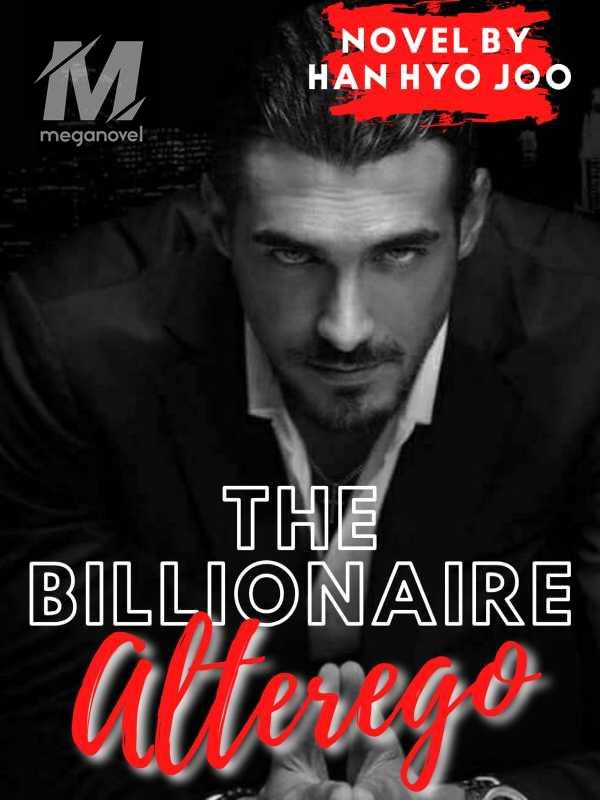 THE BILLIONAIRE ALTEREGO