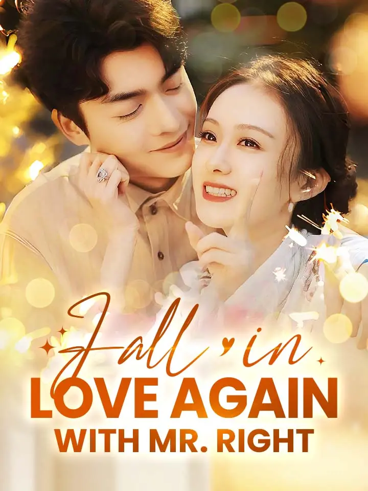 Fall in Love Again with Mr. Right 01