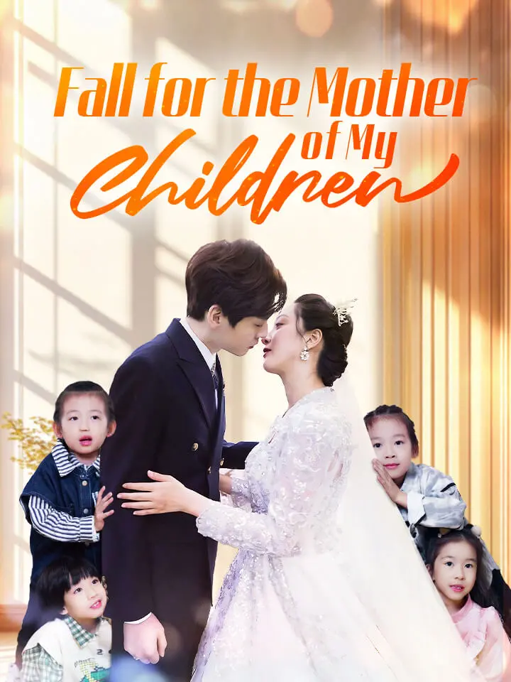 Fall for the Mother of My Children 01