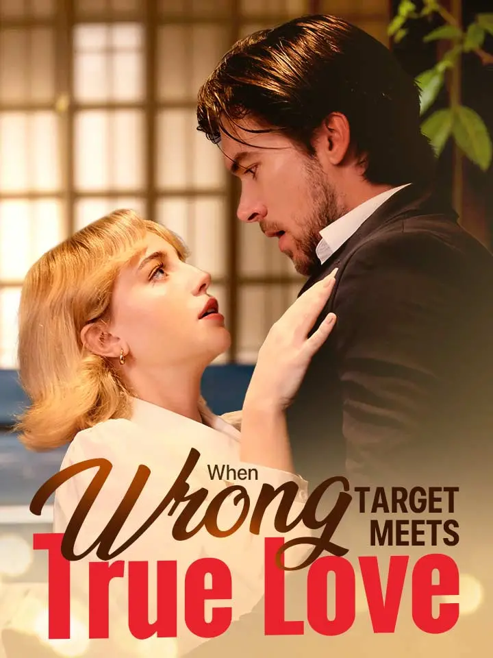 When Wrong Target Meets True Love 01