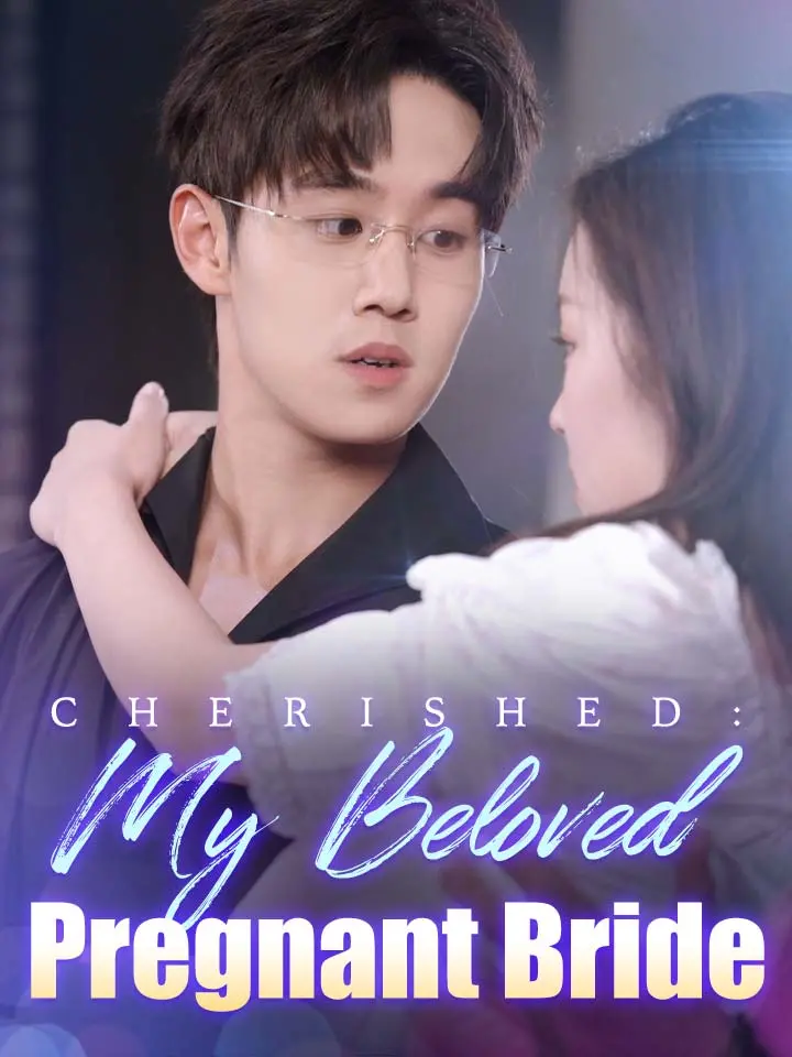 Cherished: My Beloved Pregnant Bride 01