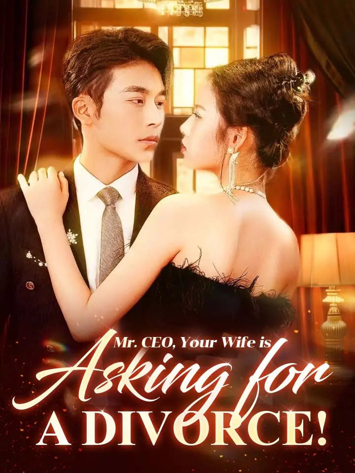Mr. CEO, Your Wife is Asking for a Divorce! 01