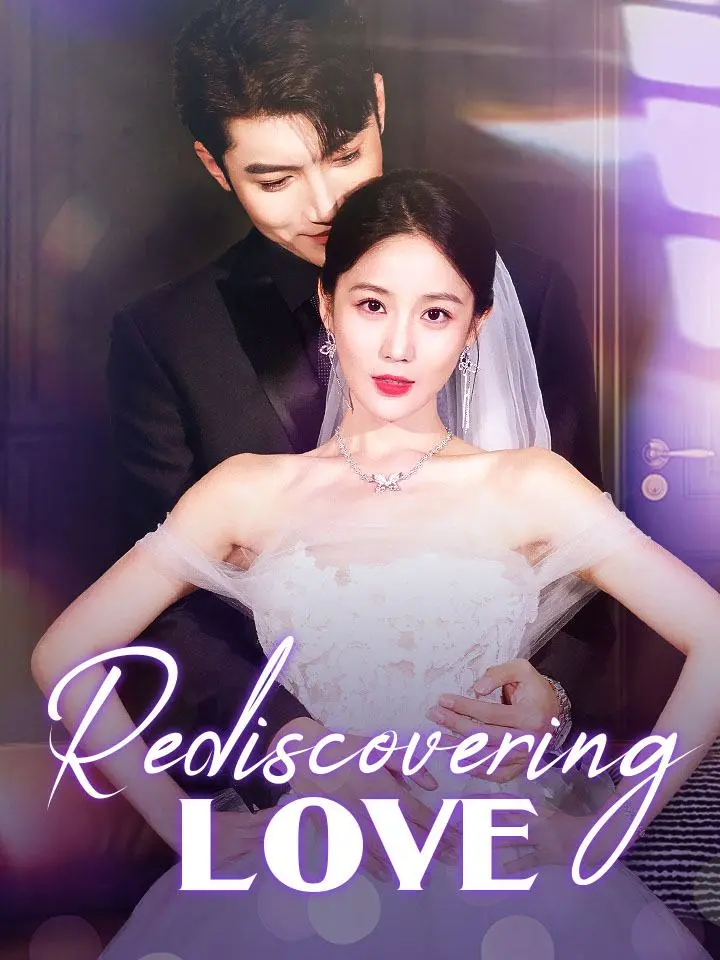 Rediscovering Love 01