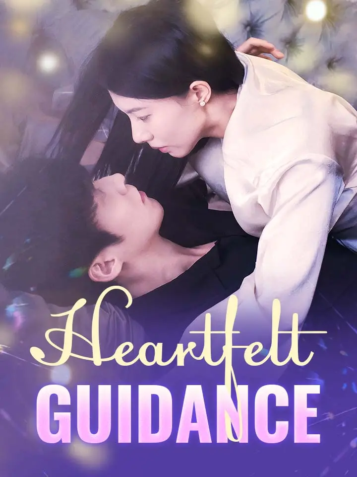 Heartfelt Guidance 01