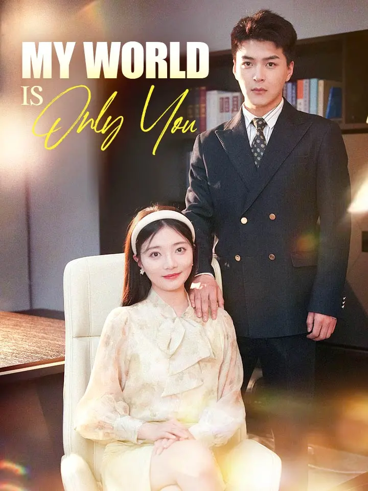 My World Is Only You 01