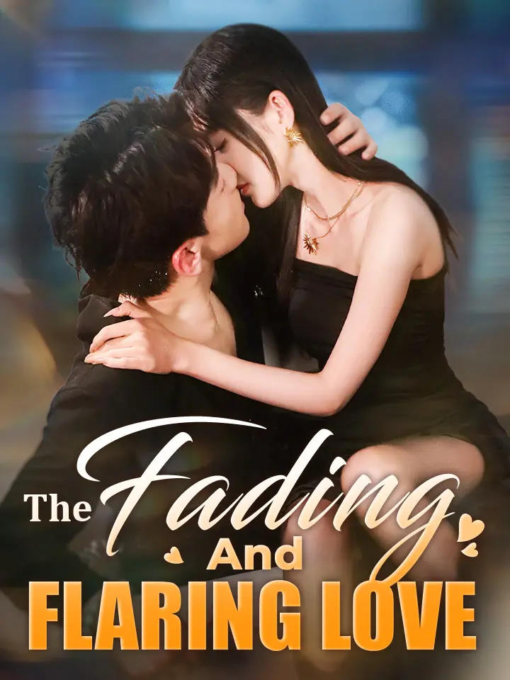 The Fading And Flaring Love 01