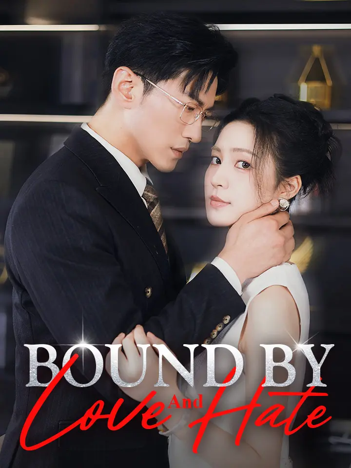 Bound By Love And Hate 01