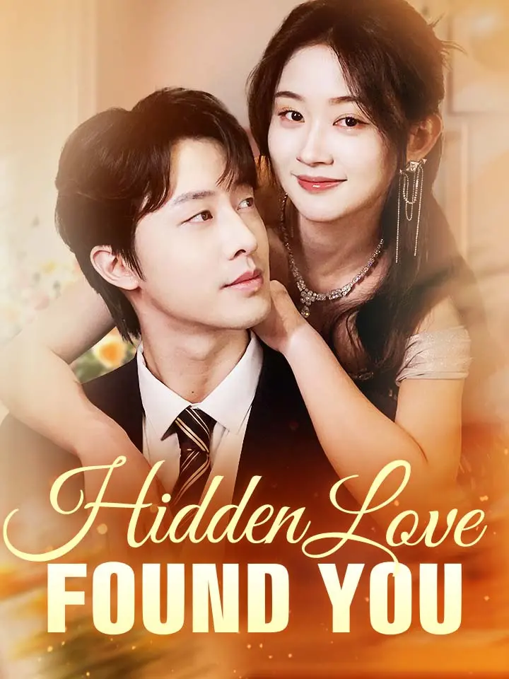 Hidden Love, Found You 01