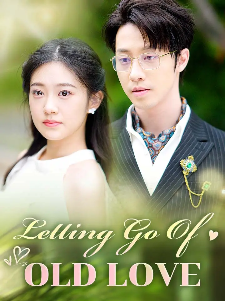 Letting Go Of Old Love 01