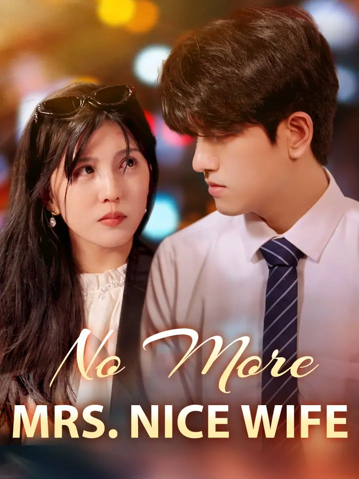 No More Mrs. Nice Wife 01