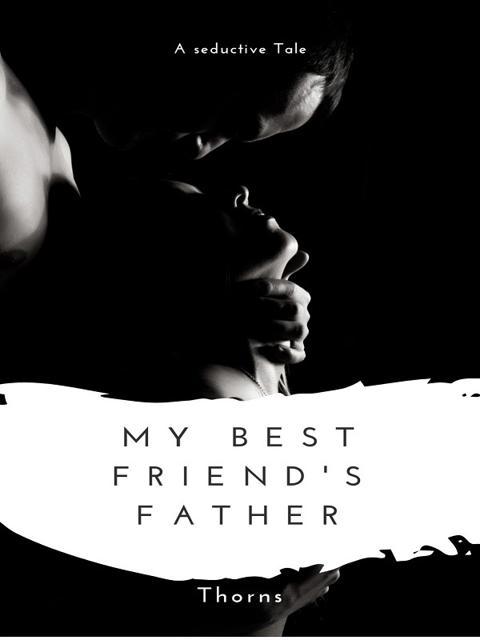 My Best Friend's Father by Maija