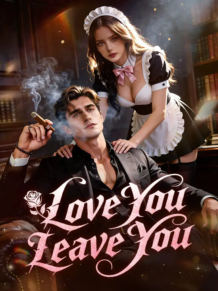 Love You, Leave You Full Movie