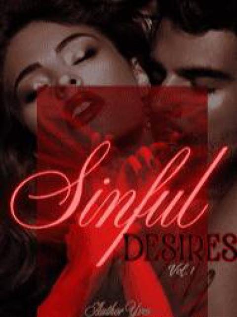 Sinful Desires (Volume 1) by Aela